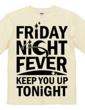 Friday Night Fever