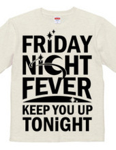 Friday Night Fever