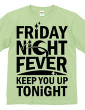 Friday Night Fever