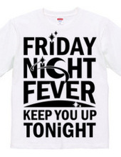 Friday Night Fever