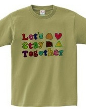 Let s Stay Together