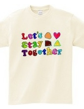 Let s Stay Together