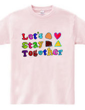 Let s Stay Together