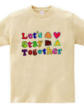 Let s Stay Together