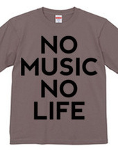 NO MUSIC NO LIFE