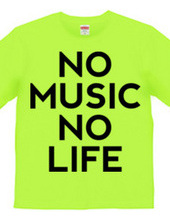 NO MUSIC NO LIFE