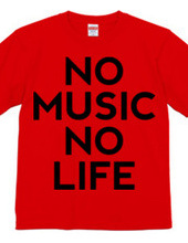 NO MUSIC NO LIFE