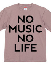 NO MUSIC NO LIFE