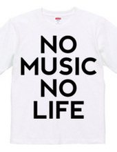 NO MUSIC NO LIFE