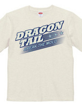 DRAGON TAIL