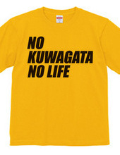 NO KUWAGATA NO LIFE