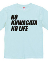 NO KUWAGATA NO LIFE