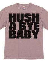 HUSH_A_BYE_BABY