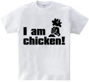 I_am_chicken!