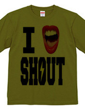 I LOVE SHOUT!!!!