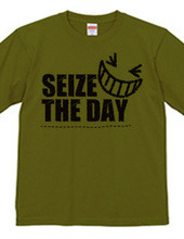 SEIZE THE DAY