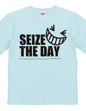 SEIZE THE DAY