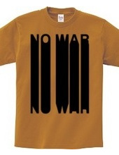 NO WAR