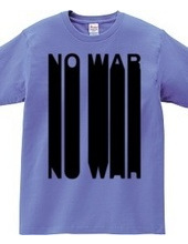 NO WAR