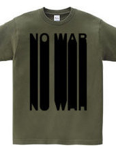 NO WAR