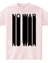 NO WAR