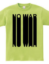 NO WAR