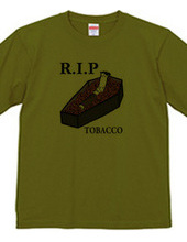 R.I.P Tobacco