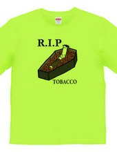 R.I.P Tobacco