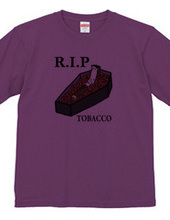 R.I.P Tobacco