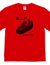 R.I.P Tobacco