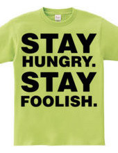 Stay Hungry. Stay Foolish.