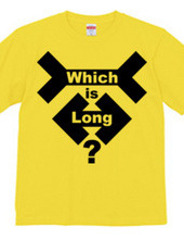 Which is long？ 2