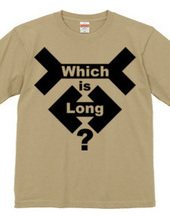 Which is long？ 2