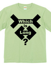 Which is long？ 2