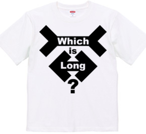 Which is long？ 2