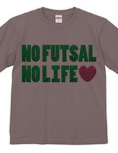 NO FUTSAL NO LIFE