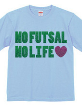 NO FUTSAL NO LIFE