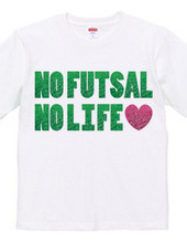 NO FUTSAL NO LIFE