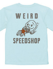 WEIRD SPEED SHOP