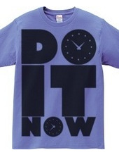 DO_IT_NOW