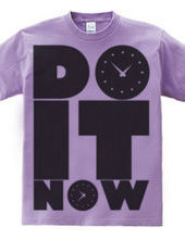 DO_IT_NOW