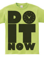 DO_IT_NOW