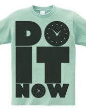 DO_IT_NOW