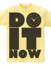 DO_IT_NOW