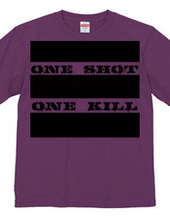 one shot one kill