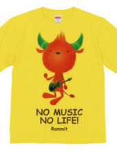 NO MUSIC NO LIFE!