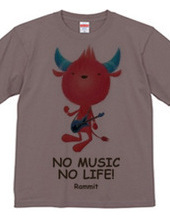 NO MUSIC NO LIFE!