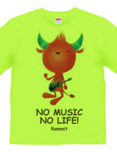 NO MUSIC NO LIFE!