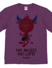 NO MUSIC NO LIFE!