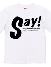 Say!